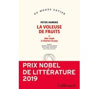 La voleuse de fruits: Ou Aller simple à l'intérieur du pays – Gallimard