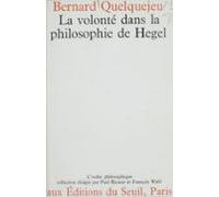 La Volonté Dans La Philosophie De Hegel (ebook)