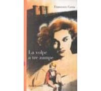 La Volpe A Tre Zampe