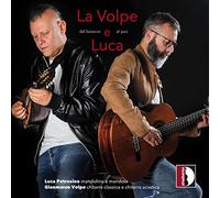 La Volpe e Luca. Dal barocco al jazz. Petrosino, Volpe.