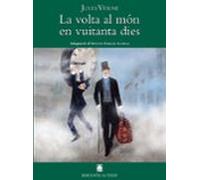 La volta al món en vuitanta dies (Biblioteca Teide) (Català)
