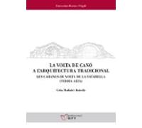 La Volta De Canó A Larquitectura Tradicional
