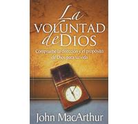 La Voluntad de Dios (Spanish Edition) by John MacArthur (2008-02-01)