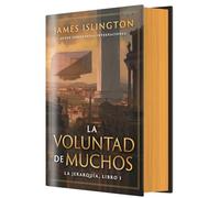 La voluntad de muchos: La Jerarquía, 1