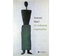 La voluntat expressiva: 070 (OTROS LA MAGRANA)