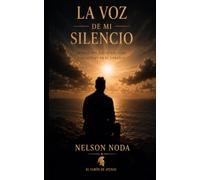La voz de mi silencio