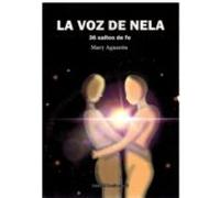 La voz de Nela. 36 saltos de fe