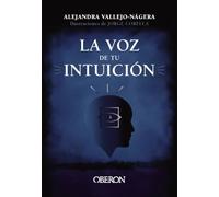 La voz de tu intuición: El juego psicológico que desarolla el sexto sentido (Libros singulares)