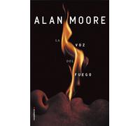 La voz del fuego | Alan Moore