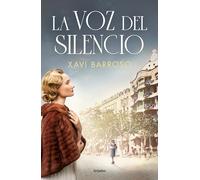 La voz del silencio (Grijalbo Narrativa)