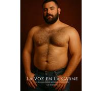 La voz en la carne: Thriller gaybear sobre deseo, control y muerte en la ciudad que nunca duerme