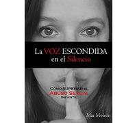 La Voz escondida en el Silencio