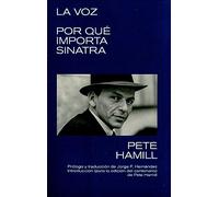La Voz: Por qué importa Sinatra: 23 (Libros del Kultrum)