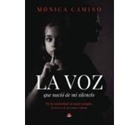 La Voz Que Nació De Mi Silencio