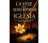 La voz que quiso reformar la Iglesia: Entre cartas ardientes, crisis del papado y poder espiritual femenino