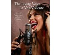 La Voz Viviente. The Living Voice: Avances Espirituales De La Sonorida