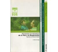 Progr. Ref. voz y Respiracion. EJER. Fon: Ejercicios de Foniatría Infantil: 48 (Método EOS)