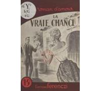 La Vraie Chance (ebook)