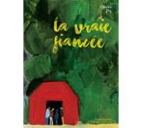 La Vraie Fiancée (ebook)