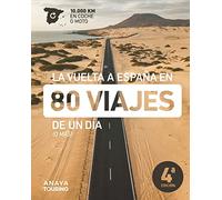 La vuelta a España en 80 viajes de un día (o más) (Guías Singulares)
