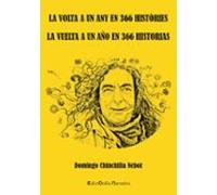 La Vuelta A Un Año En 366 Historias / La Volta A Un Any En 366 Històries