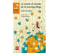 La vuelta al mundo de la hormiga Miga: 147 (El Barco de Vapor Naranja)