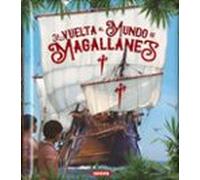 La Vuelta Al Mundo De Magallanes