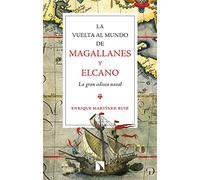 La vuelta al mundo de Magallanes y Elcano: La gran odisea naval: 880 (Mayor)