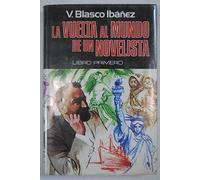La vuelta al mundo de un novelista. Libro segundo. China. Macao. Hong-Kong. Filipinas. Java. Singapur. Birmania. Calcuta. Portada de C. Sanroma