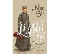 La vuelta al mundo en 72 días y otros escritos (ENSAYO)