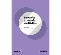 La vuelta al mundo en 80 días (Asterisco) (nueva edición 2021) (Lecturas Asterisco)
