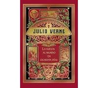 La Vuelta Al Mundo En 80 Días (hetzel)