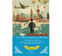 La vuelta al mundo en 80 días Spanish Version of Around the World in 80 Days