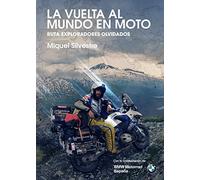 La Vuelta Al Mundo En Moto
