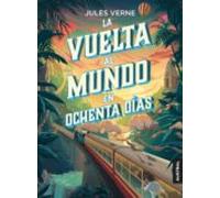 La Vuelta Al Mundo En Ochenta Días (ebook)