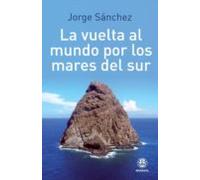 La Vuelta Al Mundo Por Los Mares Del Sur