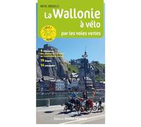 La Wallonie à vélo par les voies vertes
