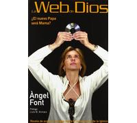 La web de Dios: Acción e intrigas sobre el inmovilismo de la Iglesia