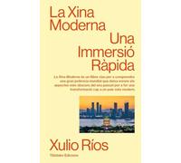 La Xina Moderna: Una Immersió Ràpida: 27