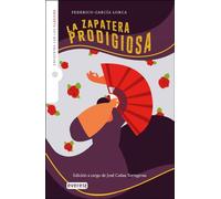 La zapatera prodigiosa (Adaptación): Encuentro con los clásicos: 3