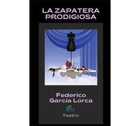La zapatera prodigiosa: Teatro
