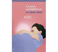 La zona cieca (Universale economica)