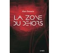 La Zone Du Dehors (ebook)