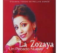 La Zozaya - Un Pecado Nuevo