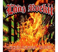 LAAZ ROCKIT - CITY'S GONNA BURN (SPLATTER VINYL) [Vinilo]