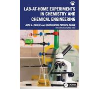 Lab-At-Home Experiments in Chemistry and Chemical Engineering