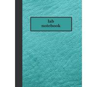 lab notebook: laboratory notebook for graduate student researchers