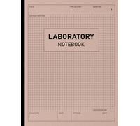 Lab Notebook: Laboratory Notebook with Numbered Pages and a Table of Contents, 122 Pages, Size 8.5 x 11 In