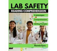 Lab Safety Interactive Workbook for Kids:: Reading Comprehension, Homeschool Curriculum, Safety Rules & Symbols, Lab Equipment & Procedures, Emergency ... Quizzes, Writing Prompts (Grades 3-5)