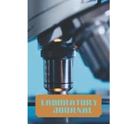 Lab Tech Notebook Journal: Laboratory Science Notebook | Technician Journal | 120 Pages | Lab Technician Gift | Laboratory Notes